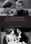 Screening Transcendence: Film Under Austrofascism and the Hollywood Hope, 1933-1938