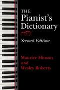 Pianists Dictionary Second Edition