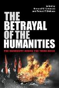 The Betrayal of the Humanities: The University During the Third Reich