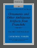 Ornaments and Other Ambiguous Artifacts from Franchthi: Volume 2, the Neolithic