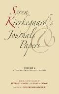 S?ren Kierkegaard's Journals and Papers, Volume 6: Autobiographical, Part Two, 1848-1855