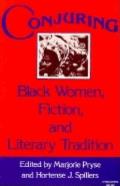 Conjuring Black Women Fiction & Literary