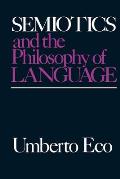 Semiotics & The Philosophy Of Language