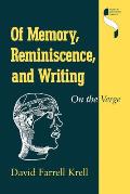 Of Memory, Reminiscence, and Writing: On the Verge
