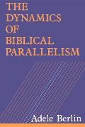 Dynamics Of Biblical Parallelism