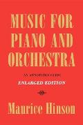Music for Piano and Orchestra, Enlarged Edition: An Annotated Guide