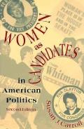 Women As Candidates In American Poli 2nd Edition