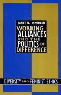 Working Alliances & The Politics Of