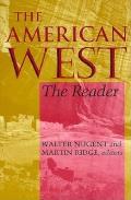 The American West: The Reader