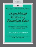 Depositional History of Franchthi Cave: Stratigraphy, Sedimentology, and Chronology, Fascicle 12