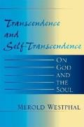 Transcendence and Self-Transcendence: On God and the Soul