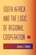 South Africa & the Logic of Regional Cooperation