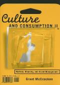 Culture and Consumption II: Markets, Meaning, and Brand Management