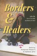 Borders and Healers: Brokering Therapeutic Resources in Southeast Africa