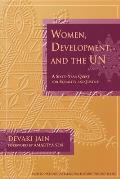 Women, Development, and the Un: A Sixty-Year Quest for Equality and Justice