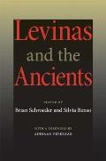 Levinas and the Ancients