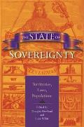 The State of Sovereignty: Territories, Laws, Populations