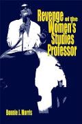 Revenge Of The Womens Studies Professor