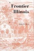 Frontier Illinois History Of The Trans