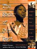 Face of Our Past Images of Black Women from Colonial America to the Present