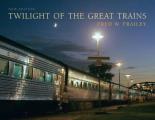 Twilight of the Great Trains