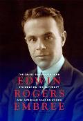 Edwin Rogers Embree The Julius Rosenwald Fund Foundation Philanthropy & American Race Relations