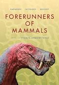 Forerunners of Mammals Radiation Histology Biology