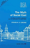 Myth of Social Cost: A Critique of Welfare Economics and the Implications for Public Policy