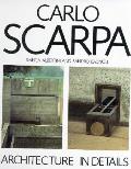 Carlo Scarpa Architecture In Details
