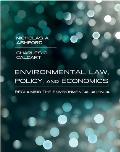 Environmental Law Policy & Economics Reclaiming the Environmental Agenda