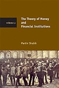 Theory of Money & Financial Institutions Volume 3