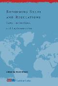Reforming Rules & Regulations Laws Institutions & Implementation