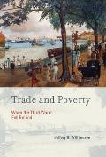 Trade & Poverty When the Third World Fell Behind