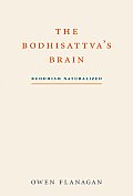 Bodhisattvas Brain Buddhism Naturalized