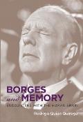 Borges & Memory Encounters with the Human Brain