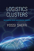 Logistics Clusters Delivering Value & Driving Growth