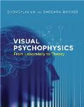 Visual Psychophysics: From Laboratory to Theory