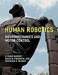 Human Robotics Neuromechanics & Motor Control