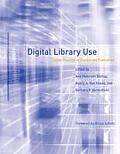 Digital Library Use: Social Practice in Design and Evaluation