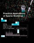 Practical Applications of Sparse Modeling