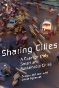 Sharing Cities A Case for Truly Smart & Sustainable Cities