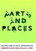 Parts & Places The Structures of Spatial Representation