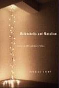 Melancholia & Moralism Essays on AIDS & Queer Politics