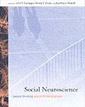 Social Neuroscience People Thinking about Thinking People