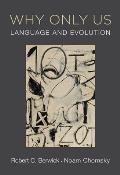 Why Only Us Language & Evolution