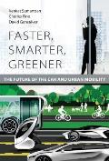 Faster Smarter Greener The Future of the Car & Urban Mobility