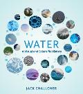 Water A Visual & Scientific History
