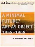 Minimal Future Art As Object 1958 1968