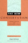 New Conservatism Cultural Criticism & Th