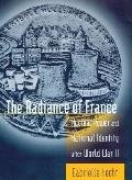 Radiance of France Nuclear Power & National Identity after World War II